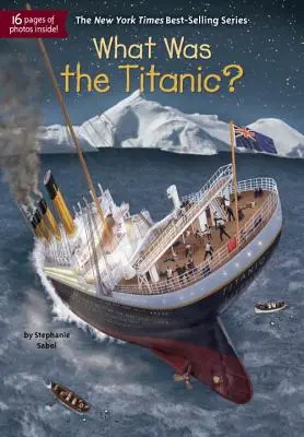 Mi volt a Titanic? - What Was the Titanic?