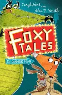 Foxy Tales: A ravasz terv - 1. könyv - Foxy Tales: The Cunning Plan - Book 1