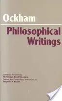 Ockham: Filozófiai írások - Válogatás - Ockham: Philosophical Writings - A Selection