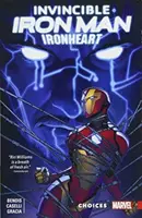 Legyőzhetetlen Vasember: Ironheart Vol. 2: Választások - Invincible Iron Man: Ironheart Vol. 2: Choices