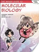 A mangakalauz a molekuláris biológiához - The Manga Guide to Molecular Biology