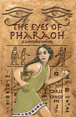 A fáraó szemei - The Eyes of Pharaoh