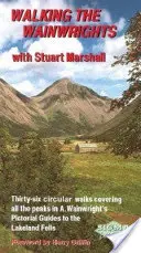 Séta a Wainwrightson - Stuart Marshallal - Walking the Wainwrights - With Stuart Marshall