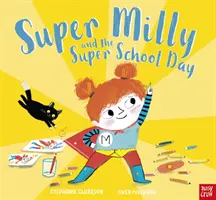 Szuper Milly és a szuper iskolai nap - Super Milly and the Super School Day