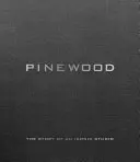 Pinewood: Egy ikonikus stúdió története - Pinewood: The Story of an Iconic Studio