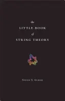 A húrelmélet kis könyve - The Little Book of String Theory