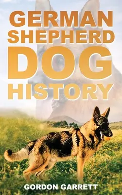 Német juhászkutya története - German Shepherd Dog History