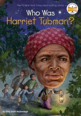 Ki volt Harriet Tubman? - Who Was Harriet Tubman?