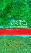 Az angolszász korszak - The Anglo-Saxon Age