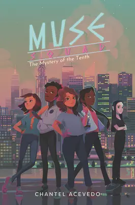 Muse Squad: A tizedik rejtélye - Muse Squad: The Mystery of the Tenth