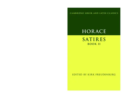 Horatius: Horace: Szatírák II. könyv - Horace: Satires Book II