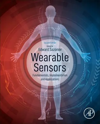Viselhető érzékelők: Alapelvek, megvalósítás és alkalmazások - Wearable Sensors: Fundamentals, Implementation and Applications