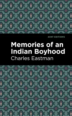 Egy indián gyermekkor emlékei - Memories of an Indian Boyhood