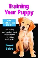 A kiskutya kiképzése: The Essential Guide - Training Your Puppy: The Essential Guide