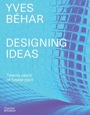 Yves Bhar: Bhar Yves Bhar: Ötletek tervezése - Yves Bhar: Designing Ideas