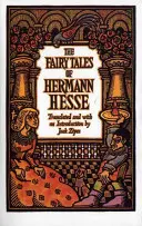 Hermann Hesse meséi - The Fairy Tales of Hermann Hesse