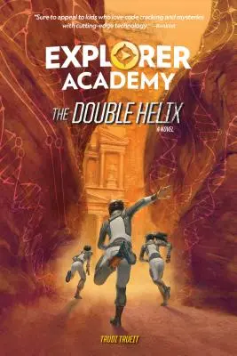 Explorer Academy: A kettős spirál (3. könyv) - Explorer Academy: The Double Helix (Book 3)