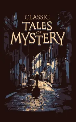 Klasszikus rejtélyes történetek - Classic Tales of Mystery