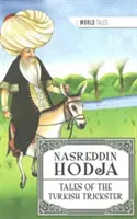 Naszreddin Hodzsa - A török szélhámos meséi - Nasreddin Hodja - Tales of the Turkish Trickster