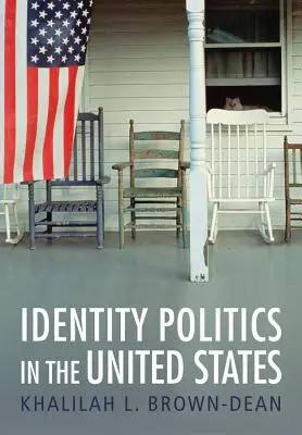 Identitáspolitika az Egyesült Államokban - Identity Politics in the United States