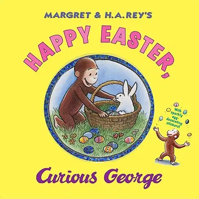 Boldog húsvétot, kíváncsi George [matricával (matricákkal)] - Happy Easter, Curious George [With Sticker(s)]