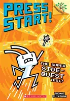 A szuper mellékküldetés teszt!: A Branches Book (Press Start! #6), 6 - The Super Side-Quest Test!: A Branches Book (Press Start! #6), 6