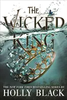 Gonosz király (A levegő népe #2) - Wicked King (The Folk of the Air #2)