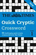 The Times gyors rejtjeles keresztrejtvény, 1. könyv - The Times Quick Cryptic Crossword, Book 1