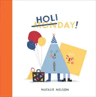 Nyaralás! - Holiday!