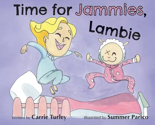 Ideje pizsibe bújni, Lambie - Time for Jammies, Lambie