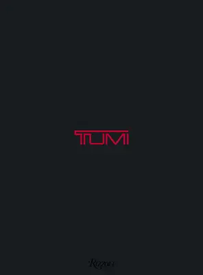 Tumi: A Tumi kollekció - Tumi: The Tumi Collection