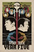 Star Trek: Ötödik év - Az Odüsszeia vége (1. könyv) - Star Trek: Year Five - Odyssey's End (Book 1)