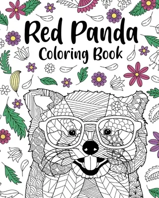 Vörös panda színező könyv - Red Panda Coloring Book