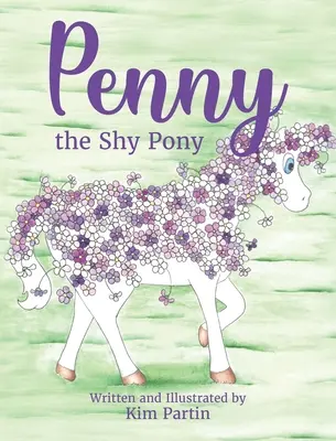 Penny, a félénk póni - Penny the Shy Pony