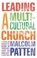 Multikulturális egyház vezetése - Leading a Multicultural Church