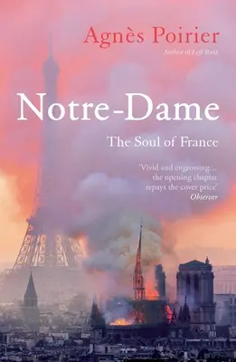 Notre-Dame: Franciaország lelke - Notre-Dame: The Soul of France