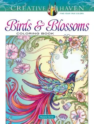 Creative Haven Madarak és virágok színezőkönyv - Creative Haven Birds and Blossoms Coloring Book