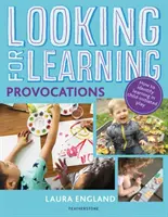 Looking for Learning: Provokációk - Looking for Learning: Provocations