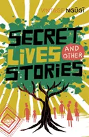 Titkos életek és más történetek - Secret Lives & Other Stories