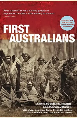 Az első ausztrálok (illusztrálatlanul) - First Australians (Unillustrated)