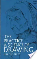 A rajzolás gyakorlata és tudománya - The Practice and Science of Drawing