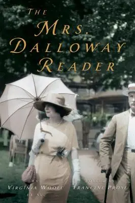 A Mrs. Dalloway-olvasókönyv - The Mrs. Dalloway Reader