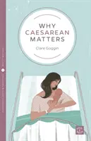 Miért fontos a császármetszés - Why Caesarean Matters