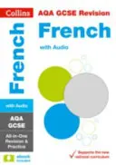 AQA GCSE 9-1 French All-in-One Complete Revision and Practice - Ideális az otthoni tanuláshoz, 2022-es és 2023-as vizsgákhoz. - AQA GCSE 9-1 French All-in-One Complete Revision and Practice - Ideal for Home Learning, 2022 and 2023 Exams