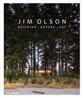 Jim Olson - Építés * Természet * Művészet - Jim Olson - Building * Nature * Art