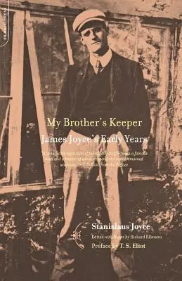 My Brother's Keeper: James Joyce korai évei - My Brother's Keeper: James Joyce's Early Years