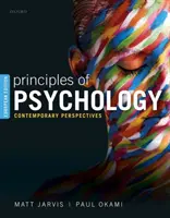 Principles of Psychology - Contemporary Perspectives (Jarvis Matt (A pszichológia oktatásának vezető képviselője a GCSE-től a posztgraduális szintig)) - Principles of Psychology - Contemporary Perspectives (Jarvis Matt (Leading exponent of psychology education from GCSE to postgraduate level))