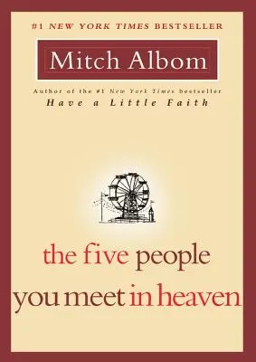 Az öt ember, akivel a mennyben találkozol - The Five People You Meet in Heaven