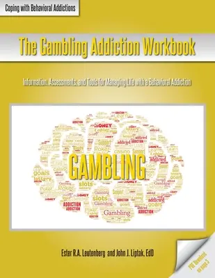 A szerencsejáték-függőség munkafüzet - The Gambling Addiction Workbook