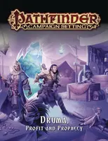 Pathfinder Campaign Setting: Druma: Druma: Profit and Prophecy - Pathfinder Campaign Setting: Druma: Profit and Prophecy